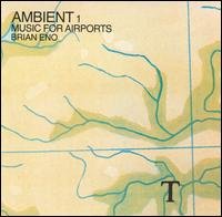 Ambient 1 - Music For Airports